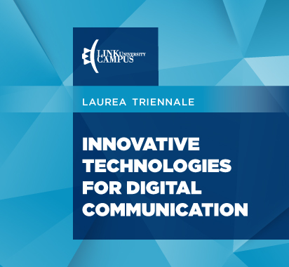 corso di laurea triennale in  Tecnologie innovative per la comunicazione digitale